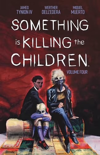 SOMETHING is KILLING the CHILDREN #4 comic book cover