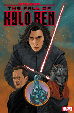 Star Wars: The Fall Of Kylo Ren #3 comic book cover