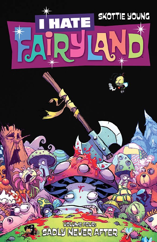I Hate Fairyland: Sadly Never After TP (Pre-Owned/Discounted) #Vol. 4 comic book cover