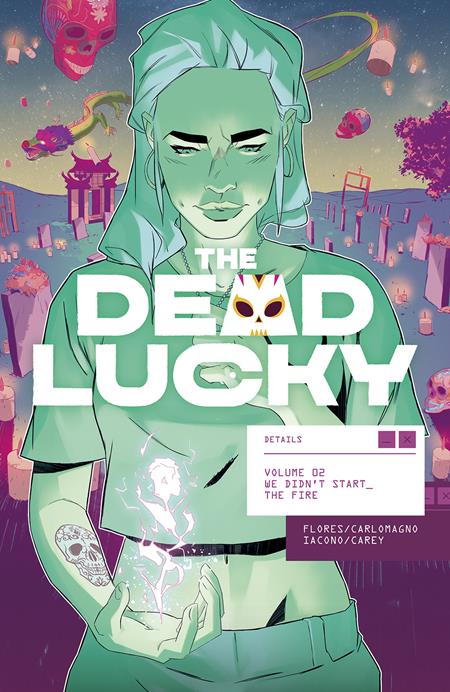 The Dead Lucky: We Didn't Start The Fire TP #Vol. 2 comic book cover