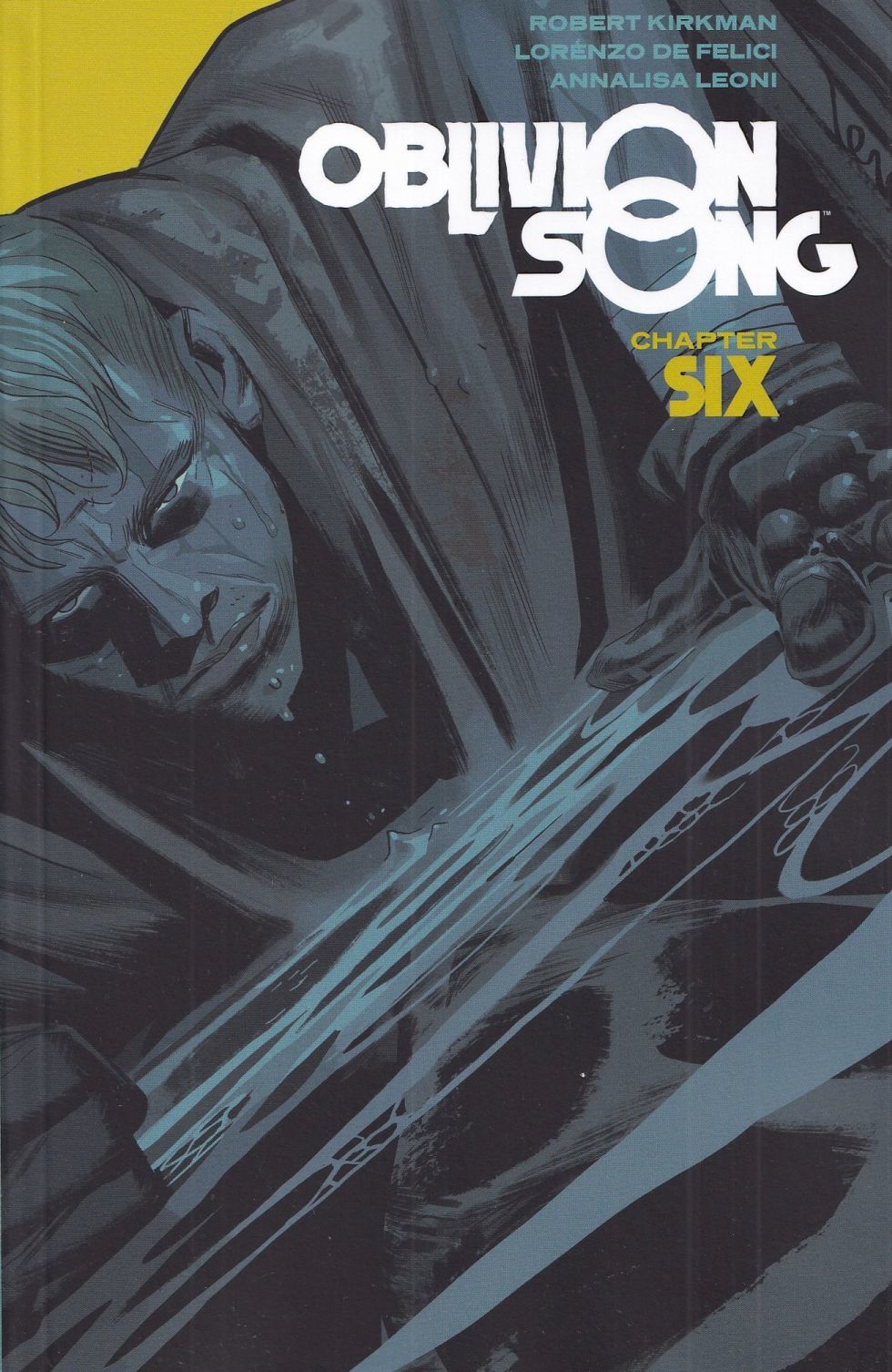 Oblivion Song: Chapter Six (Pre-Owned / Discounted) #Vol. 6 comic book cover